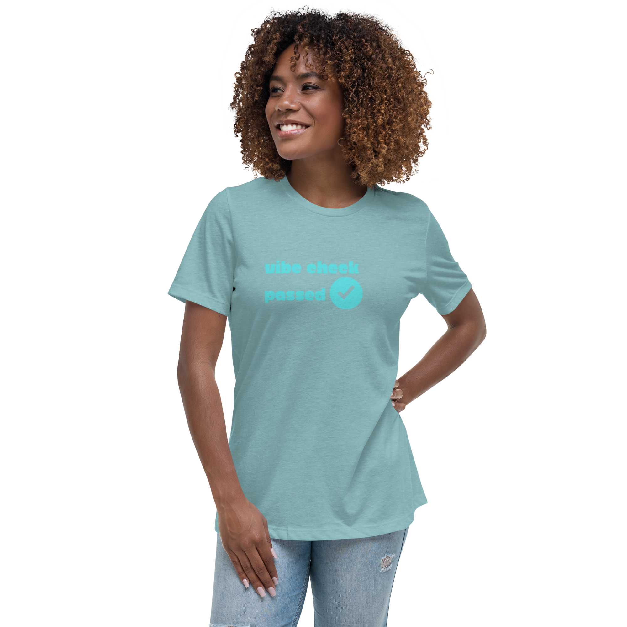 Check The Vibe Women's Relaxed T-Shirt