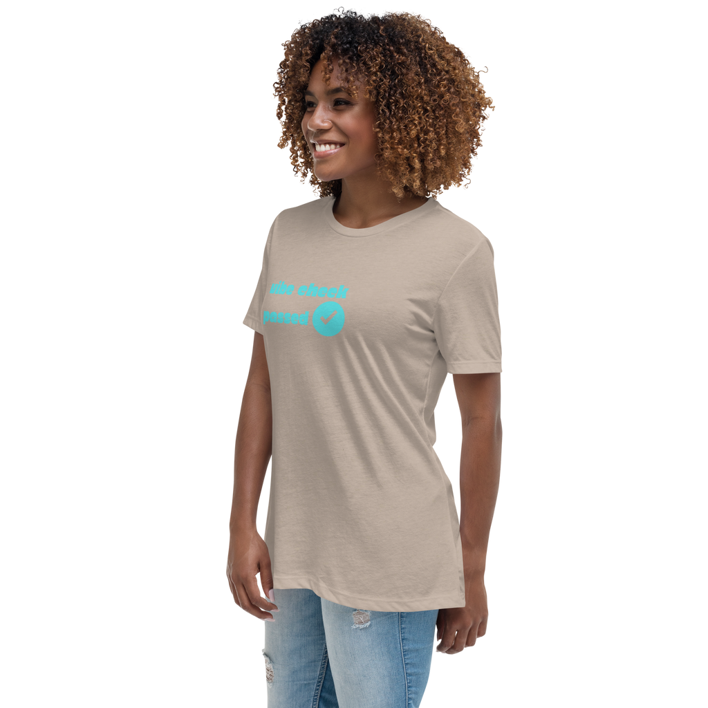 Check The Vibe Women's Relaxed T-Shirt