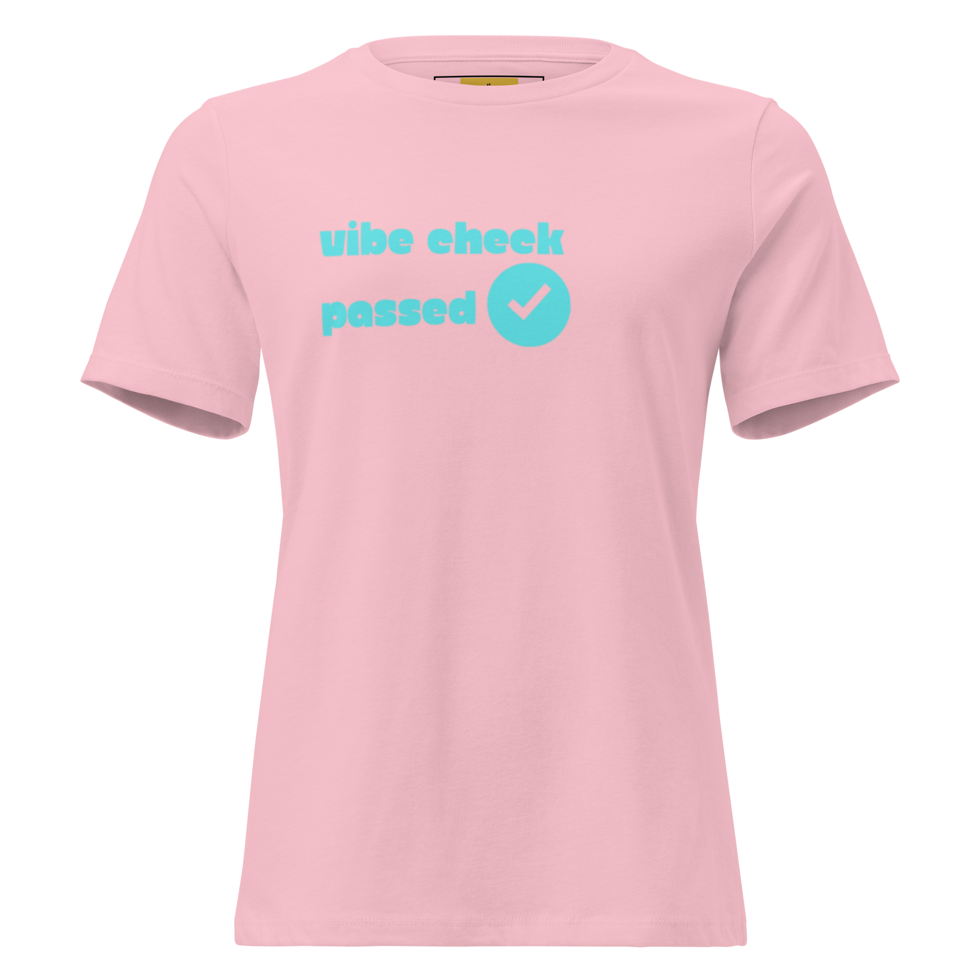 Check The Vibe Women's Relaxed T-Shirt
