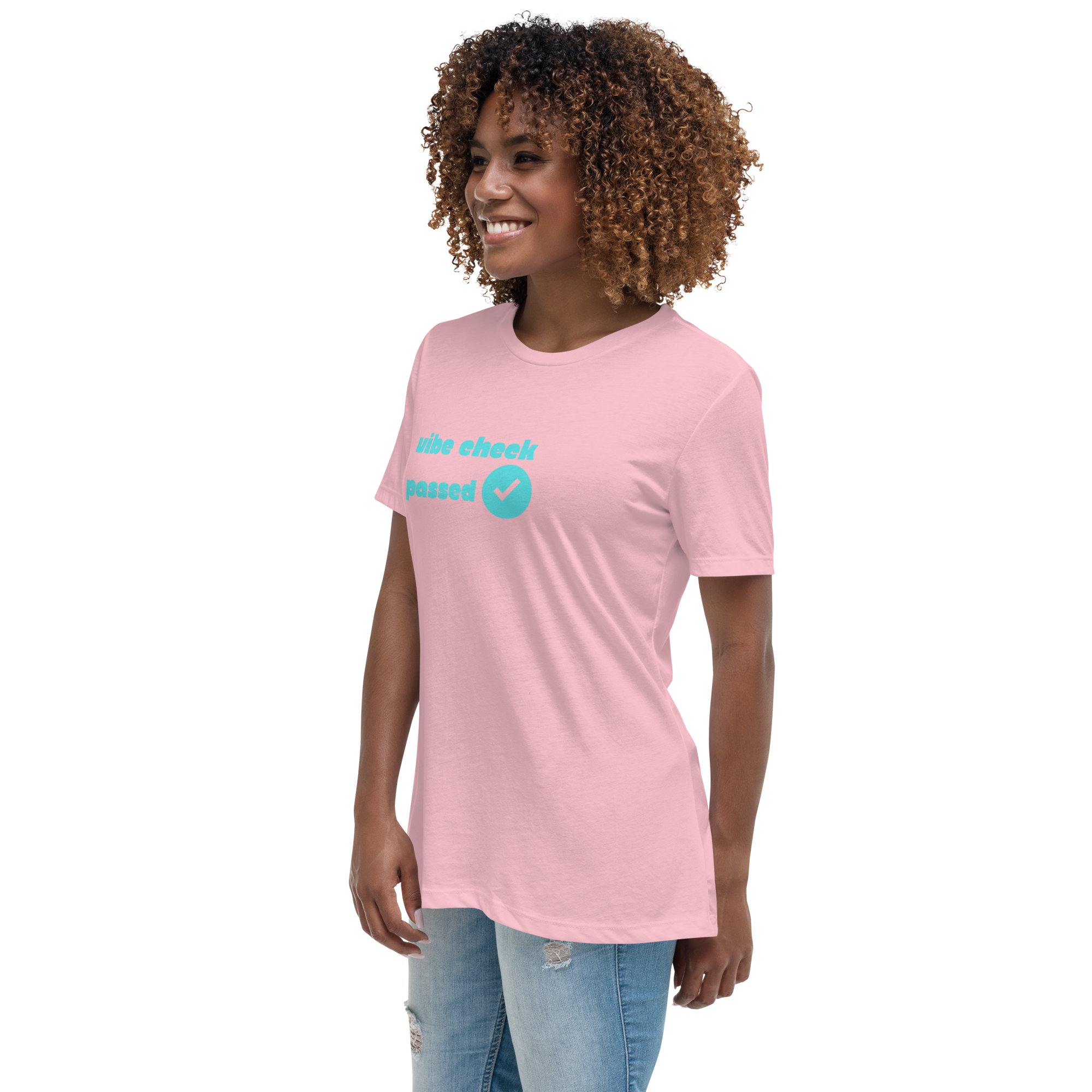 Check The Vibe Women's Relaxed T-Shirt